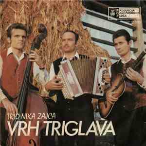 Ansambel Nika Zajca - Vrh Triglava