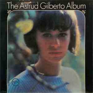 Astrud Gilberto - The Astrud Gilberto Album