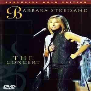 Barbara Streisand - The Concert
