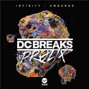DC Breaks & Prolix - Infinity / Embargo
