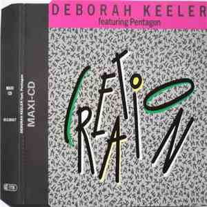 Deborah Keeler Featuring Pentagon  - Creation