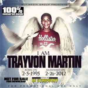 DJ Symphony - I Am Trayvon Martin