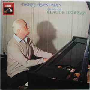Dorel Handman - Un Récital Claude Debussy