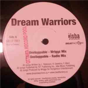 Dream Warriors - Unstoppable