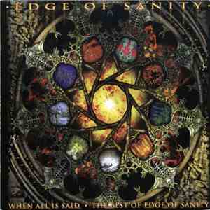 Edge Of Sanity - When All Is Said