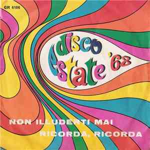 Emy  E Barbara  - Non Illuderti Mai / Ricorda, Ricorda