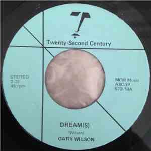 Gary Wilson - Dream(s) / Soul Travel