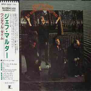 Geoff Muldaur - Is Having A Wonderful Time
