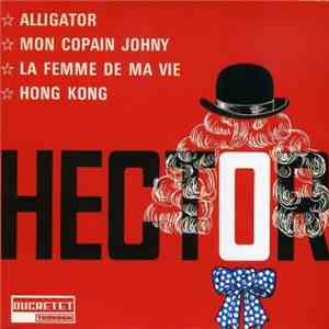 Hector  - Mon Copain Johny
