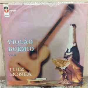 Luiz Bonfá - Violão Boêmio Vol. 2