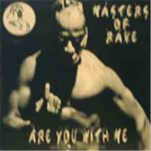 Masters Of Rave - Are You With Me (She Likes To Pump It)