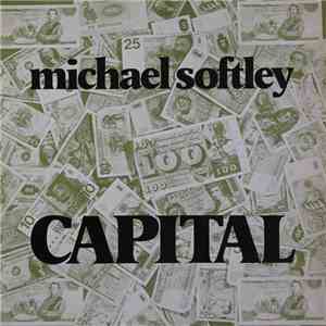 Michael Softley - Capital
