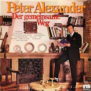 Peter Alexander - Der Gemeinsame Weg