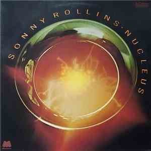 Sonny Rollins - Nucleus