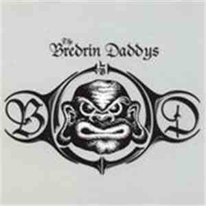 The Bredrin Daddys - The Bredrin Daddys (Grey)