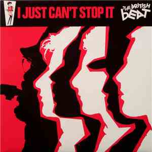 The British Beat - I Just Can't Stop It