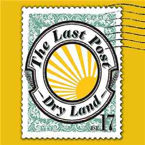 The Last Post - Dry Land