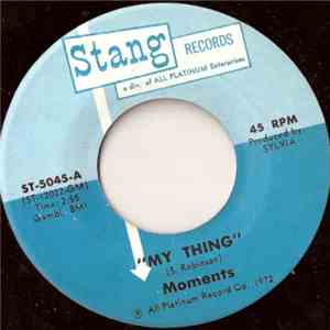 The Moments - My Thing / Thanks A Lot
