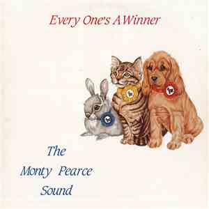 The Monty Pearce Sound - Everyone's A Winner