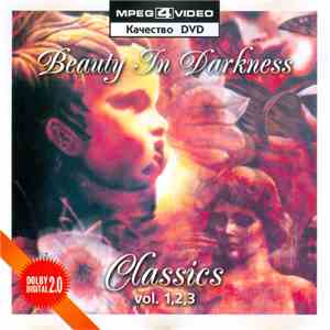 Various - Beauty In Darkness - Classics Vol. 1,2,3