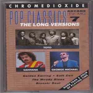 Various - Pop Classics - The Long Versions 7