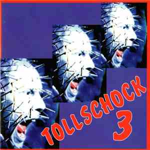 Various - Tollschock 3