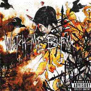 Watch Me Burn - At The Stake