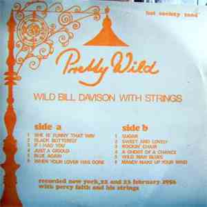 Wild Bill Davison - Pretty Wild