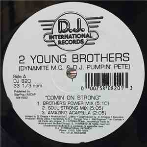 2 Young Brothers - Comin On Strong