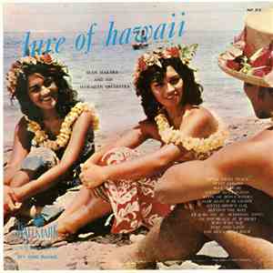 Alan Makara And Orchestra - Lure Of Hawaii