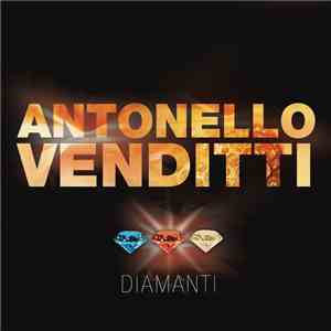 Antonello Venditti - Diamanti