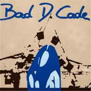 Bad D. Cade - Bad D. Cade