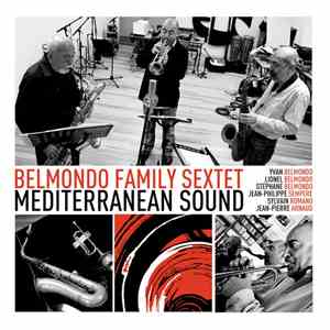 Belmondo Family Sextet - Mediterranean Sound
