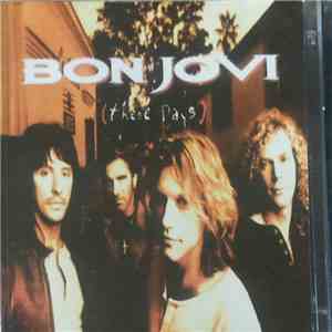 Bon Jovi - These Days