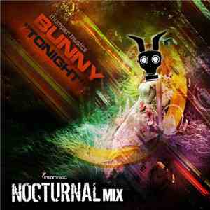 Bunny - Tonight (Nocturnal Mix)