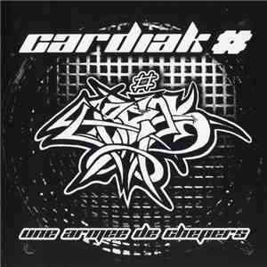 Cardiak # - Une Armée De Chepers