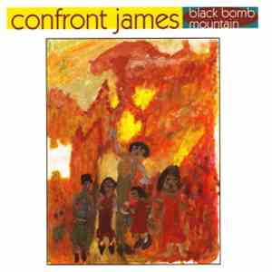Confront James - Black Bomb Mountain