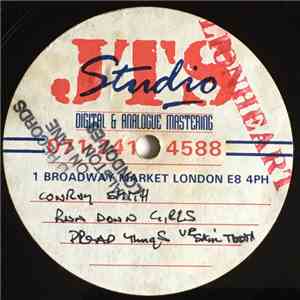 Conroy Smith / Skin Tooth // Kris Kross, Super Cat - Run Down Girls / Dread ...