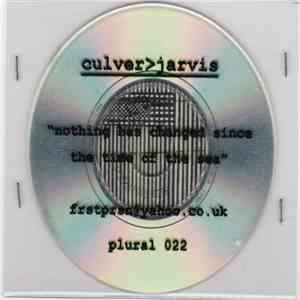 Culver > Jarvis - Nothing Has Changed Since The Time Of The Sea