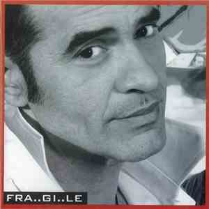 Francesco Baccini - Fra..gi..le