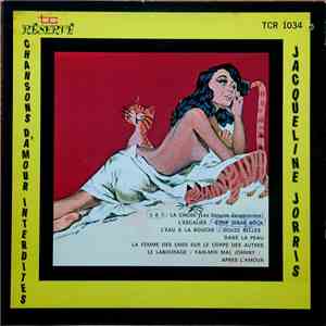 Jacqueline Jorris - Chansons D'amour Interdites