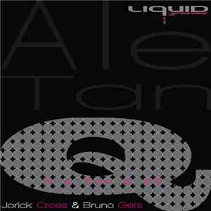 Jorick Croes & Bruno Gets - Ale Tan Q EP
