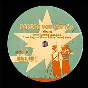 Look Daggers / SonGodSuns - Before You Say No / Lie Love You