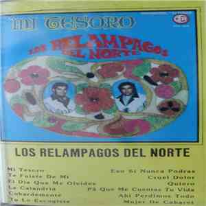 Los Relampagos Del Norte - Mi Tesoro