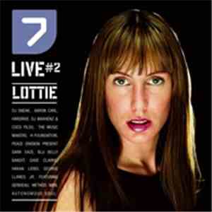 Lottie - 7 Live #2