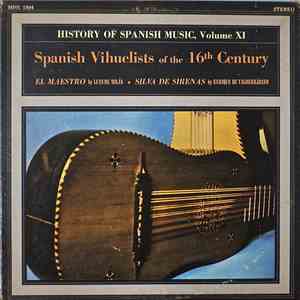 Luis De Milán, Enríquez De Valderrábano, Jorge Fresno - Spanish Vihuelists  ...