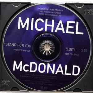 Michael McDonald -  I Stand For You
