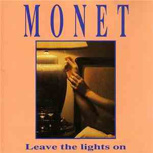 Monet - Leave The Lights On