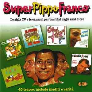 Pippo Franco - Super Pippo Franco