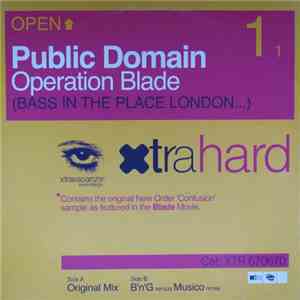 Public Domain - Operation Blade (Bass In The Place London...)